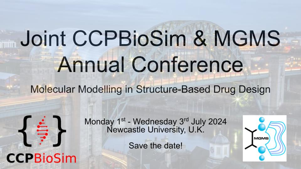 Joint CCPBioSim and MGMS Annual Conference 2024